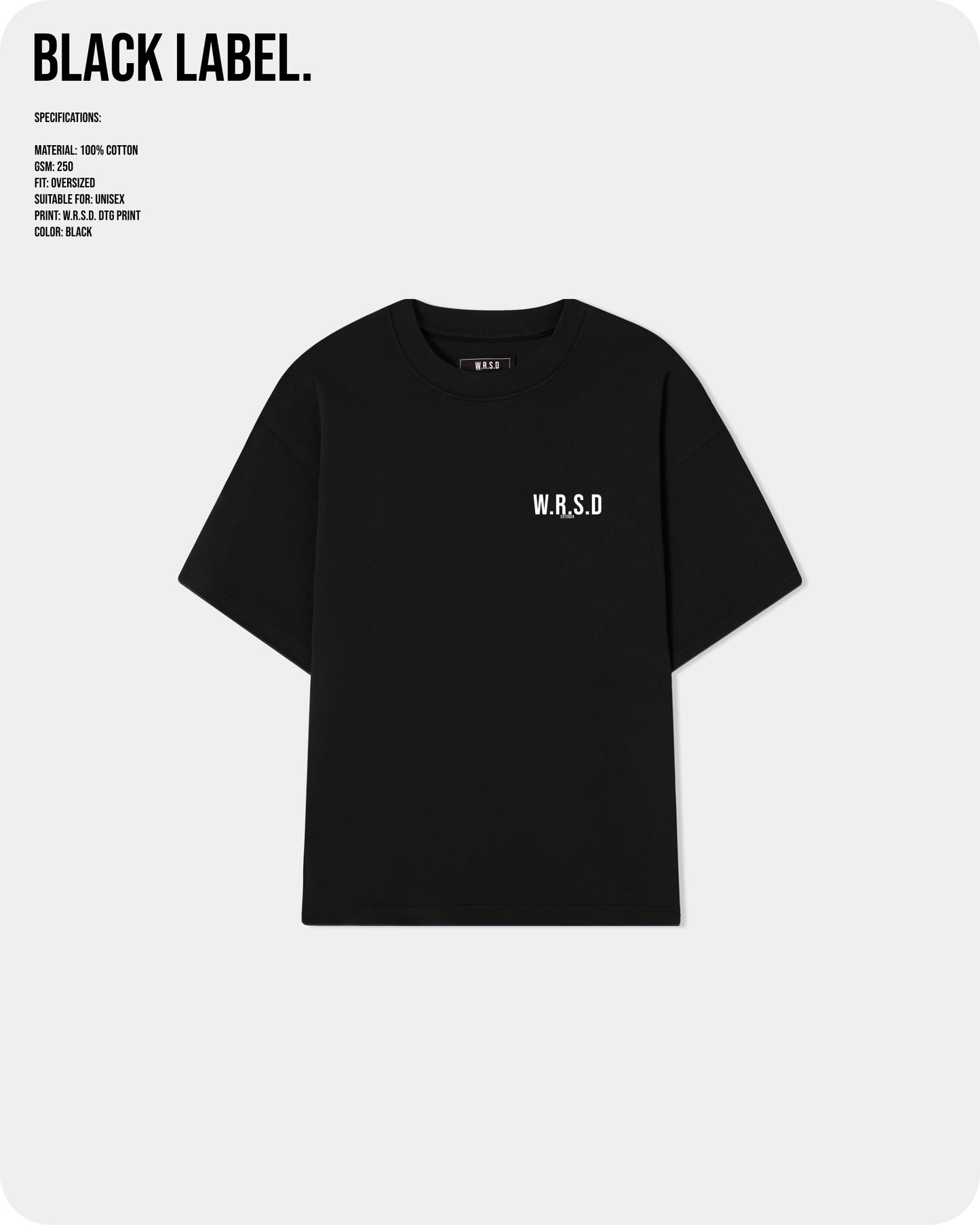 W.R.S.D Oversized T-shirt Black